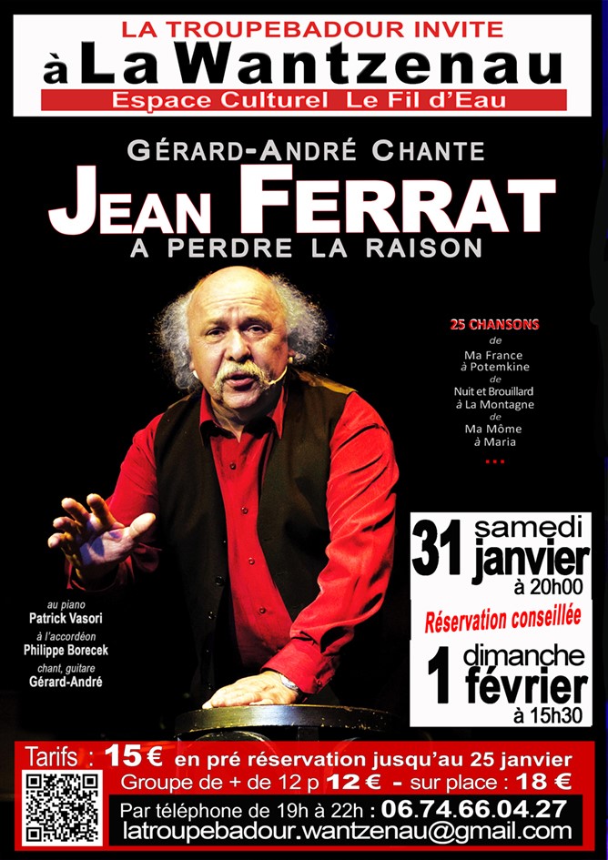 Gérad André chante Jean Ferrat, La Troupebadour invite à La Wantzenau